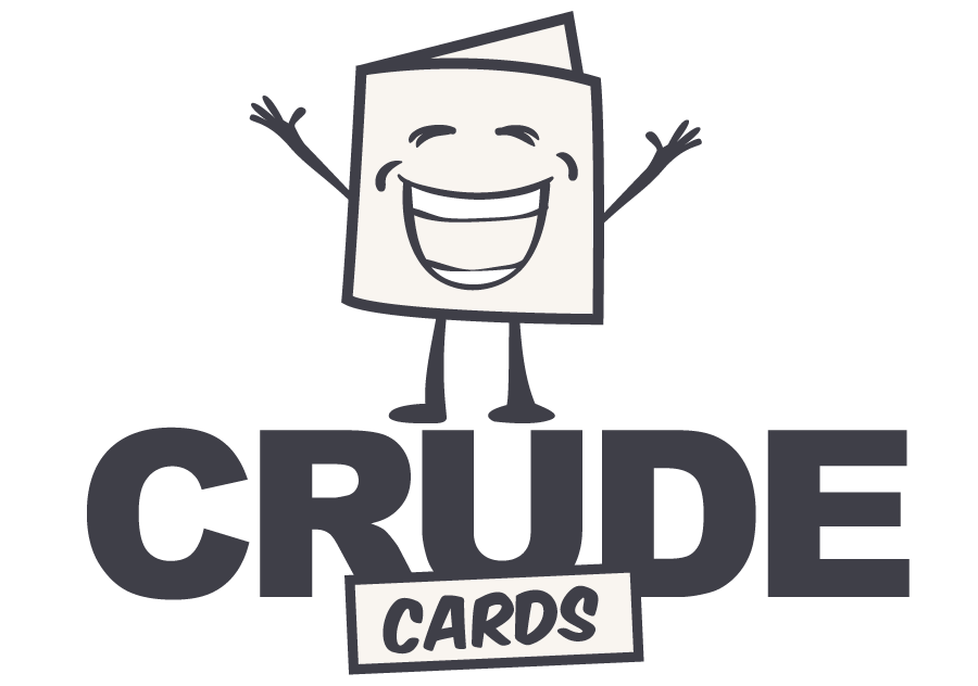 Crude Cards